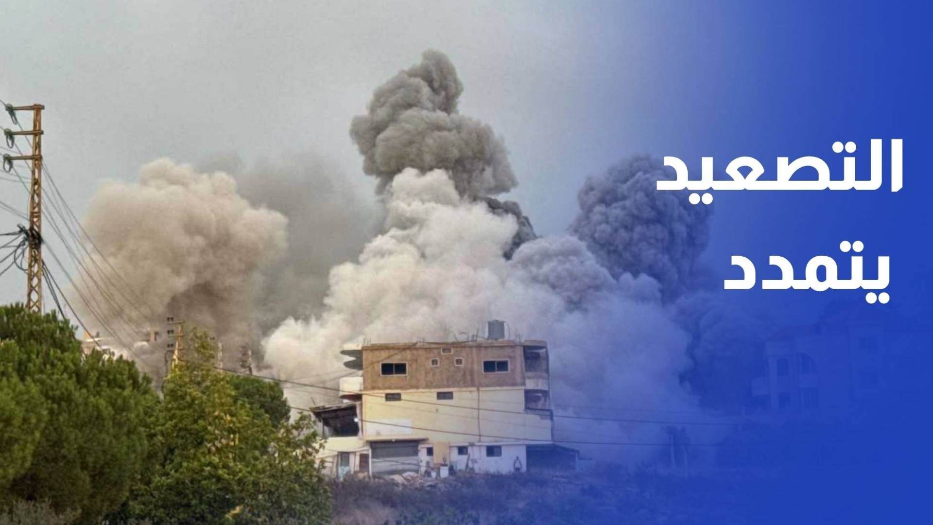 حرب الجنوب تدخل شهرها الثالث والتصعيد يتمدد والدبلوماسية تتعثر