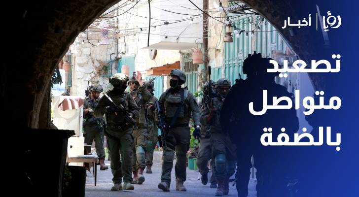 تصعيد متواصل بالضفة.. 20 مصابا وجيش الاحتلال يقتحم ويداهم منازل