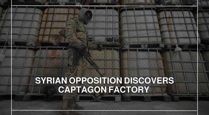 Syrian opposition discovers Captagon factory previously controlled by Syrian Army