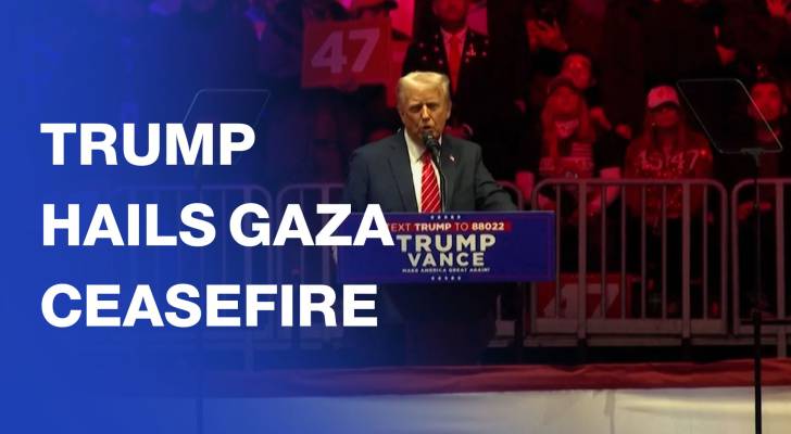 Trump hails Gaza ceasefire and credits it to his election victory