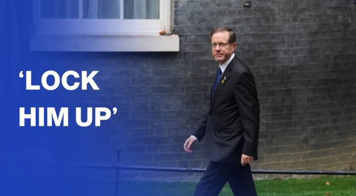 Protesters in London call for ‘Israeli’ president Herzog to be “locked up”
