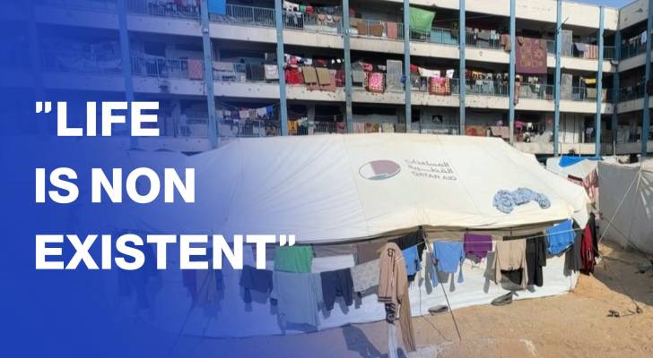 "Life is non existent" for displaced Gazans sheltered in UNRWA school