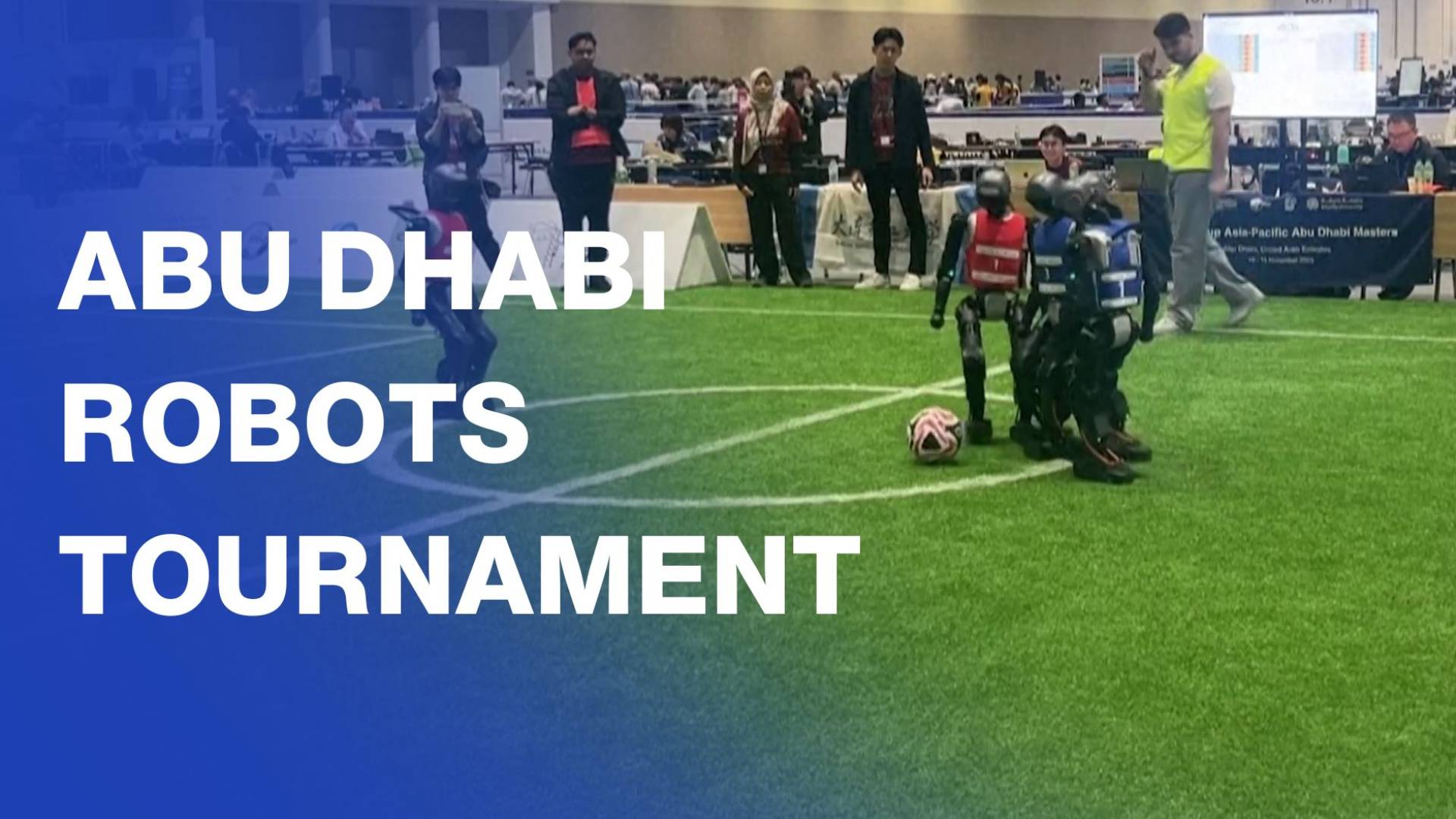 Robots compete in RoboCup Asia-Pacific tournament in Abu Dhabi