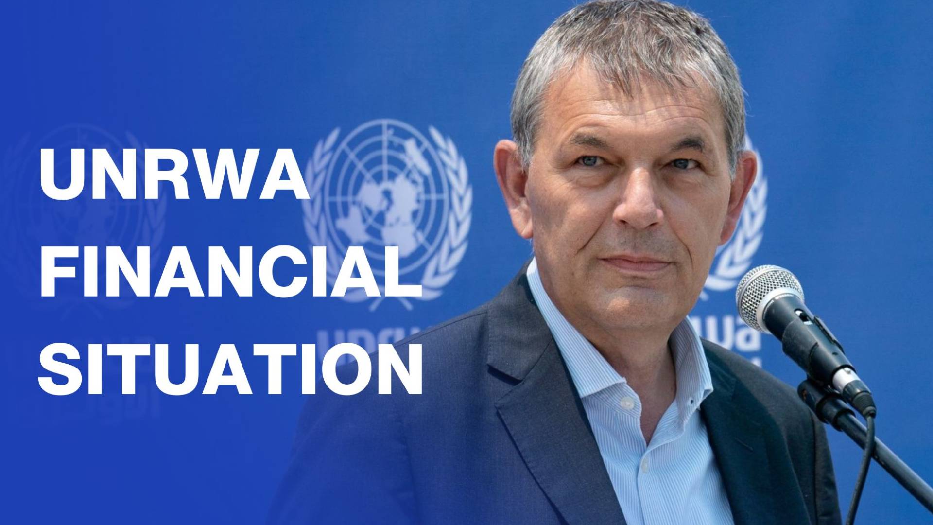 UNRWA “on the edge of the cliff of a financial implosion,” says its chief