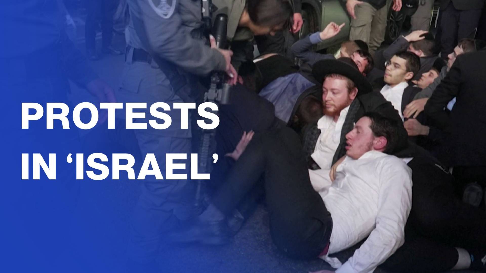 Ultra-Orthodox Jews protest ‘Israeli’ military service