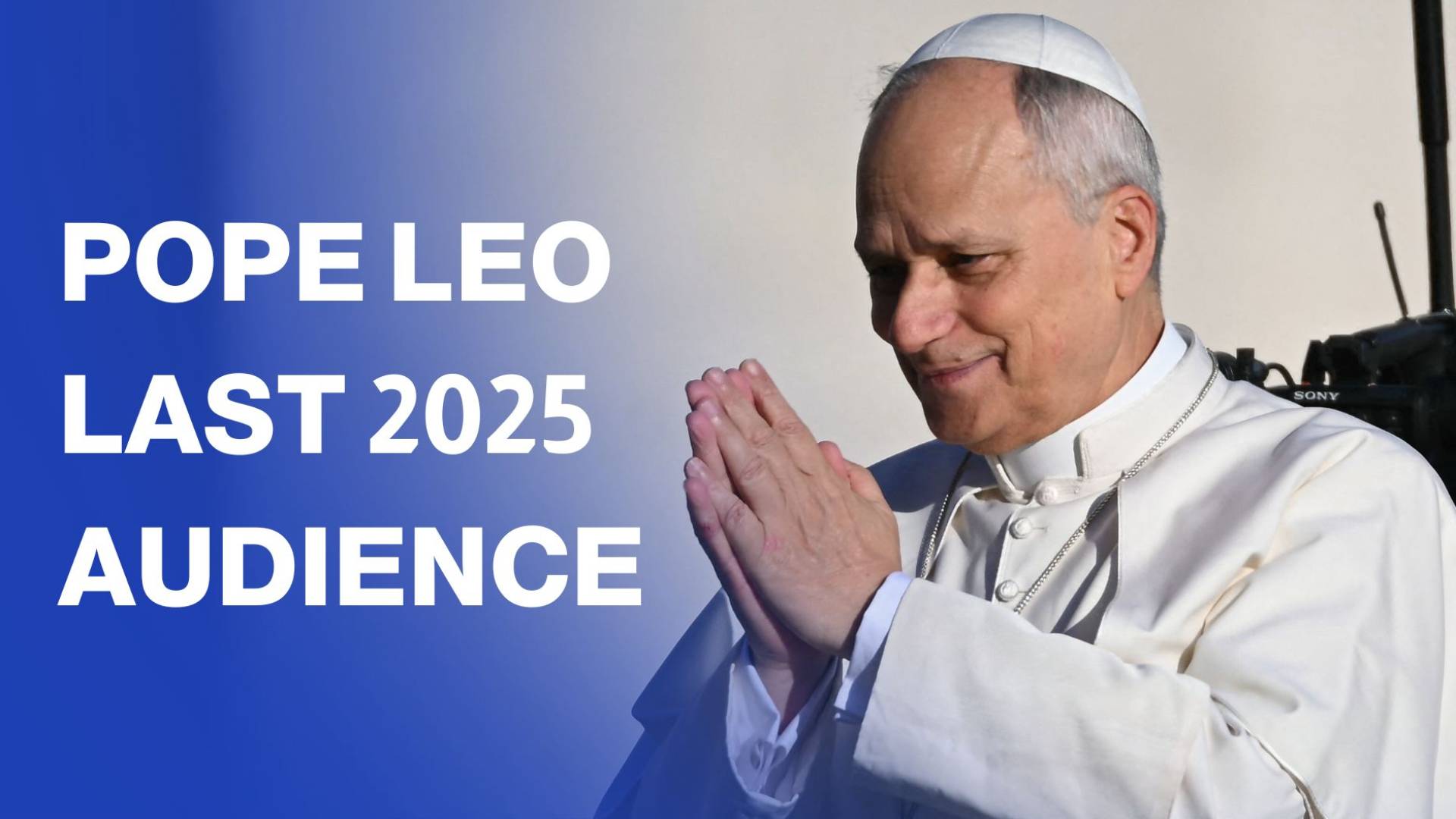 Pope Leo XIV holds last general audience of 2025