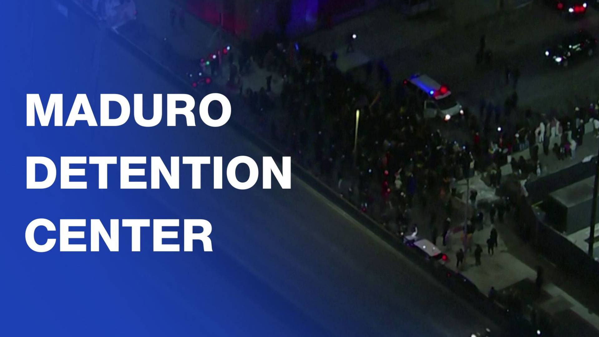 Crowds gather outside Maduro's detention centre in New York