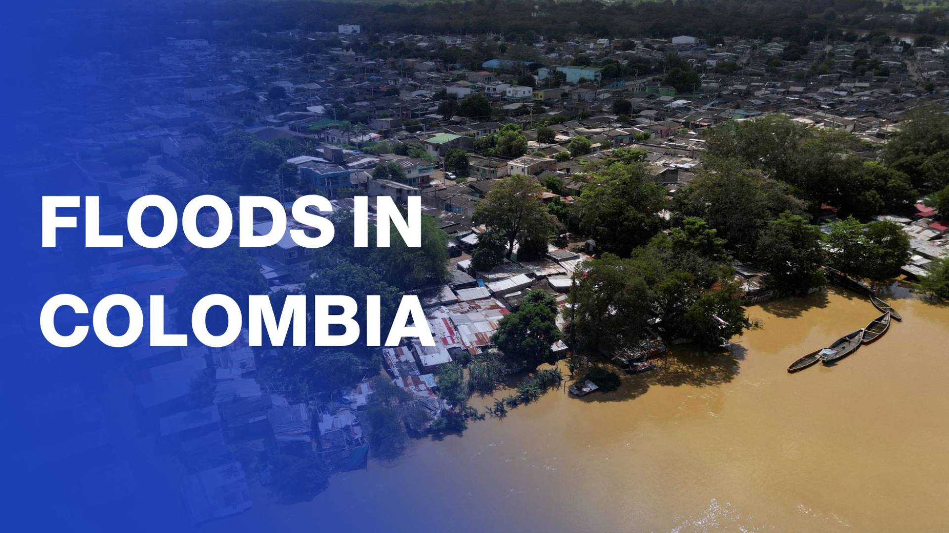 Floods worsen in Colombia, residents describe situation as ‘critical’