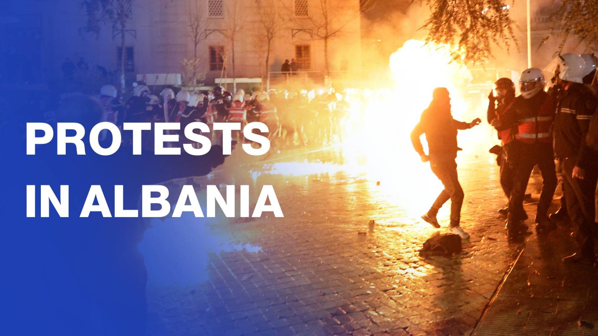 Anti-government protests in Albanian capital turns violent