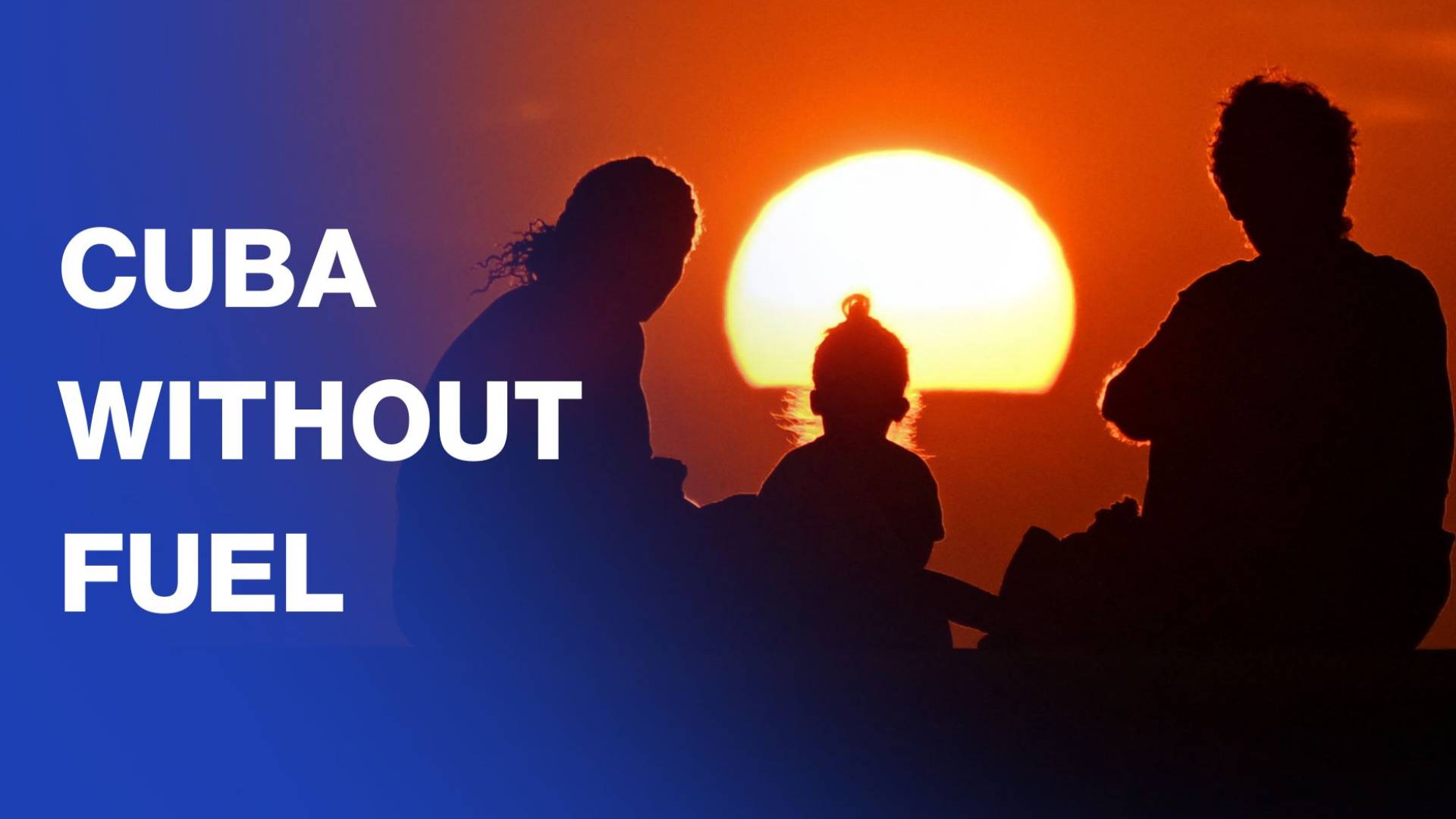 Blackouts, inflation, unemployment: Everyday life of Cubans without fuel