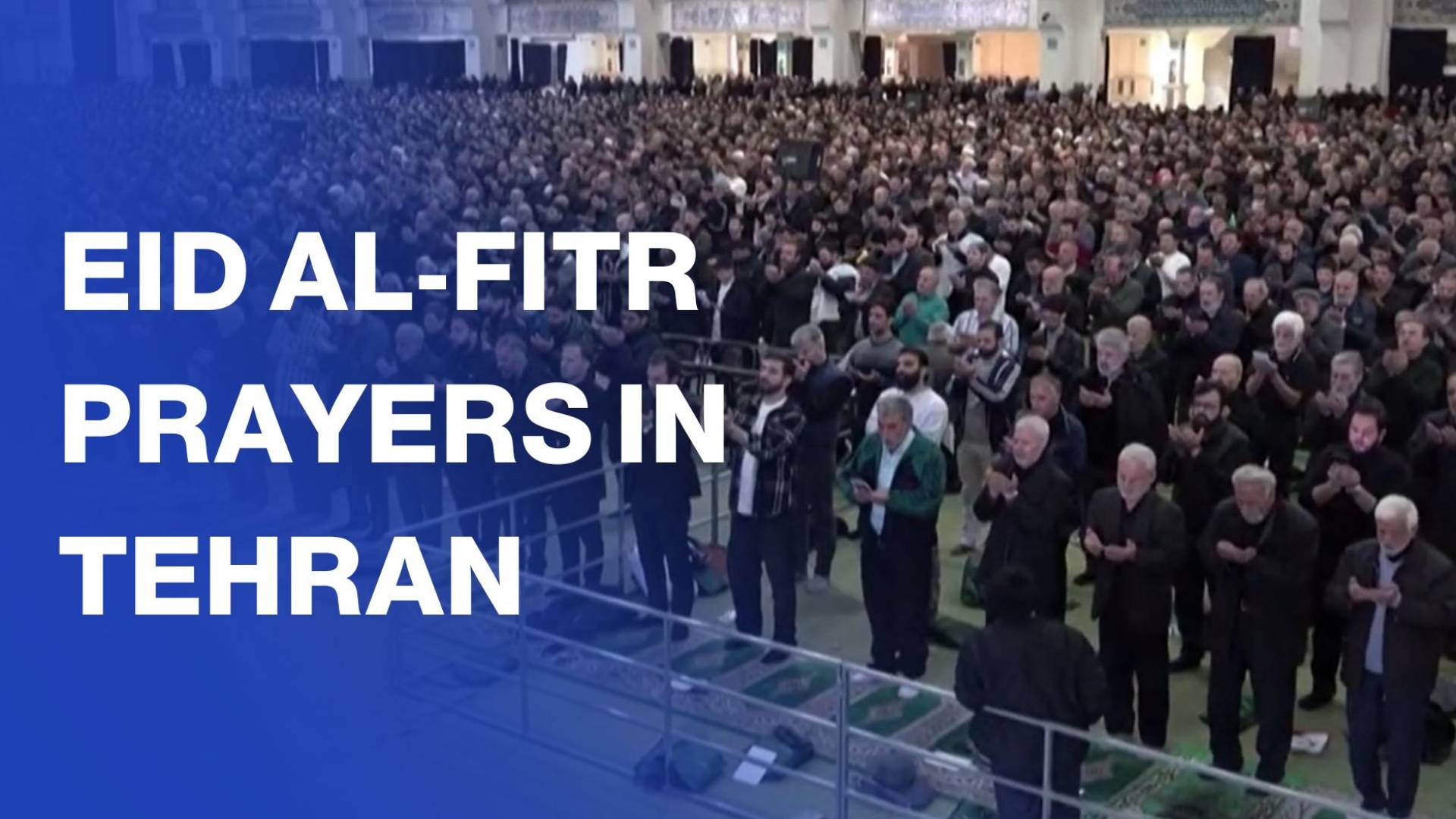 Thousands gather for Eid al-Fitr prayers in Tehran amid regional war