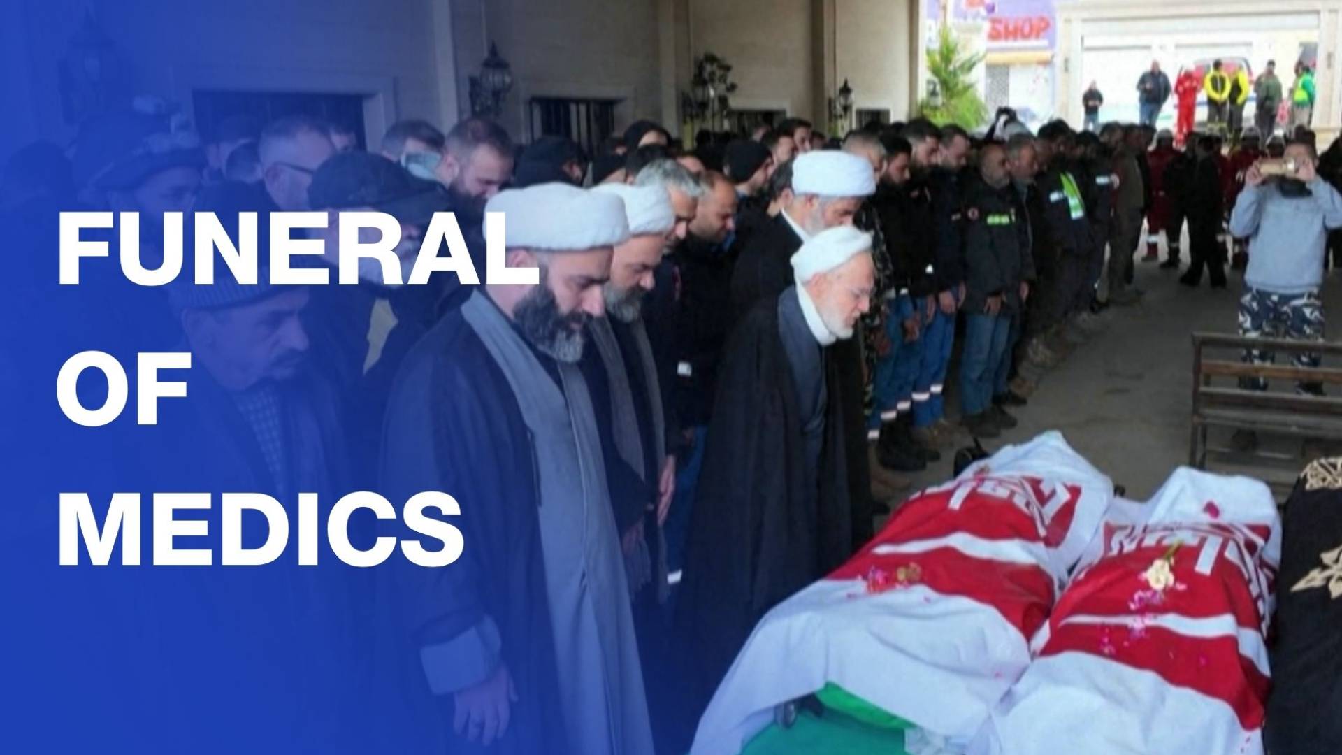 Funeral of medics killed in 'Israeli' strike in southern Lebanon
