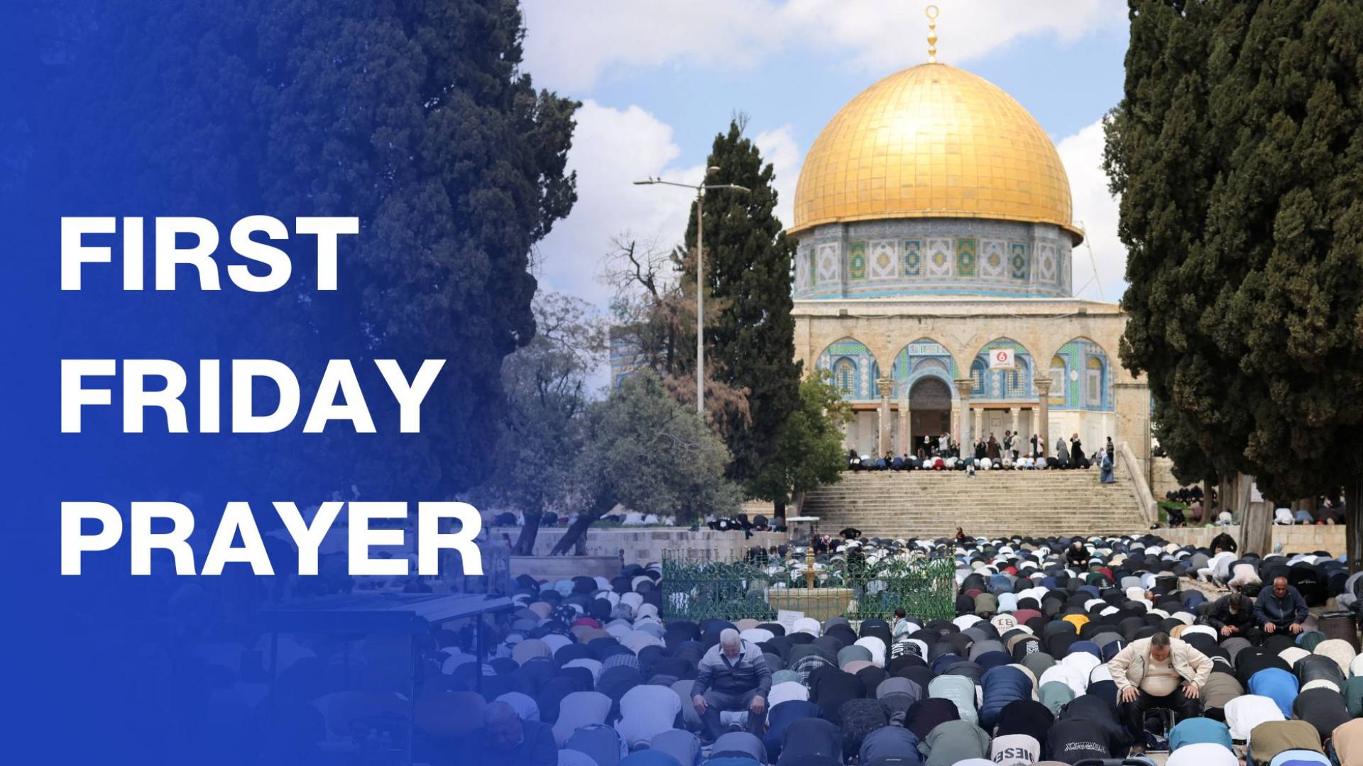 First Friday prayers after reopening of Al-Aqsa Mosque