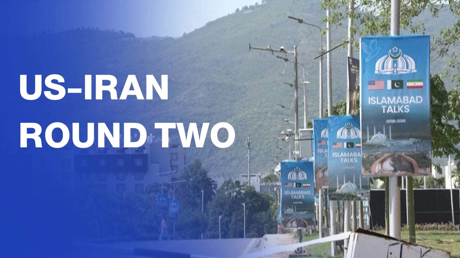 Islamabad on high security ahead of US–Iran talks round two