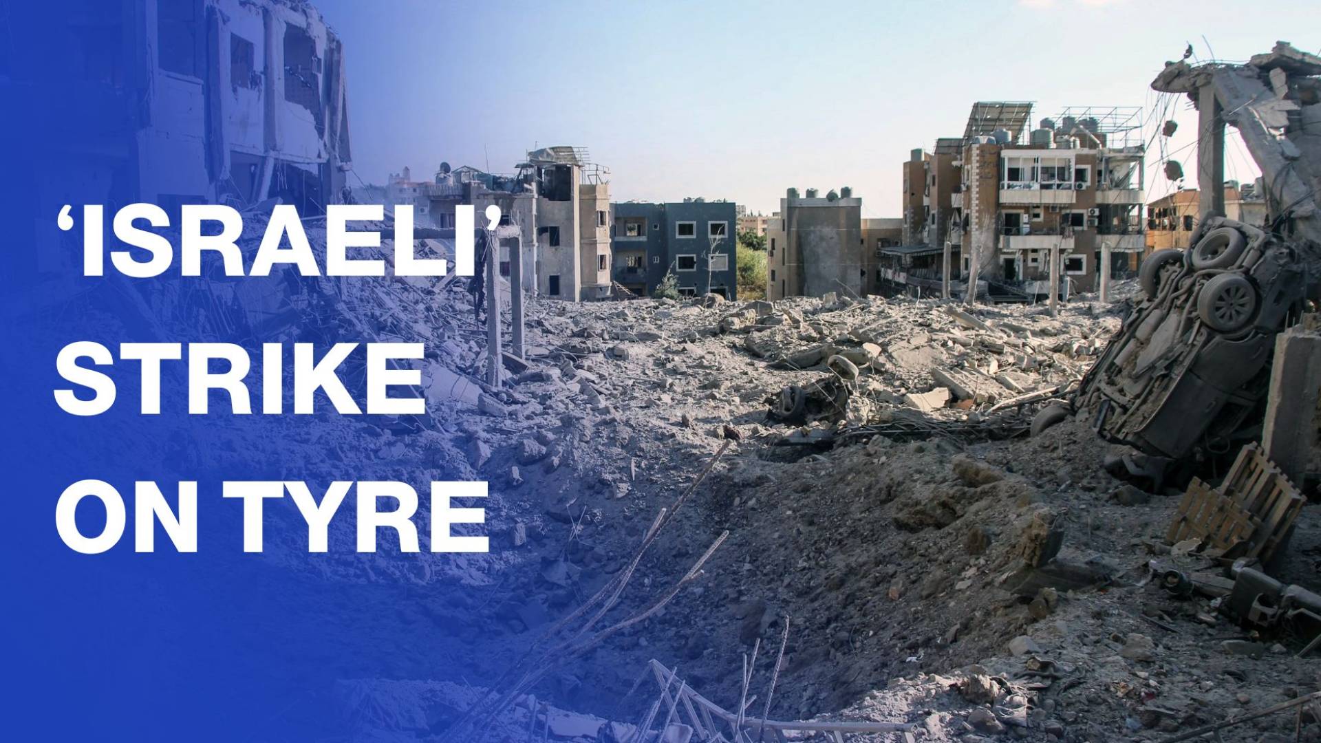 Destruction at site of ‘Israeli’ strike near Lebanon's Tyre
