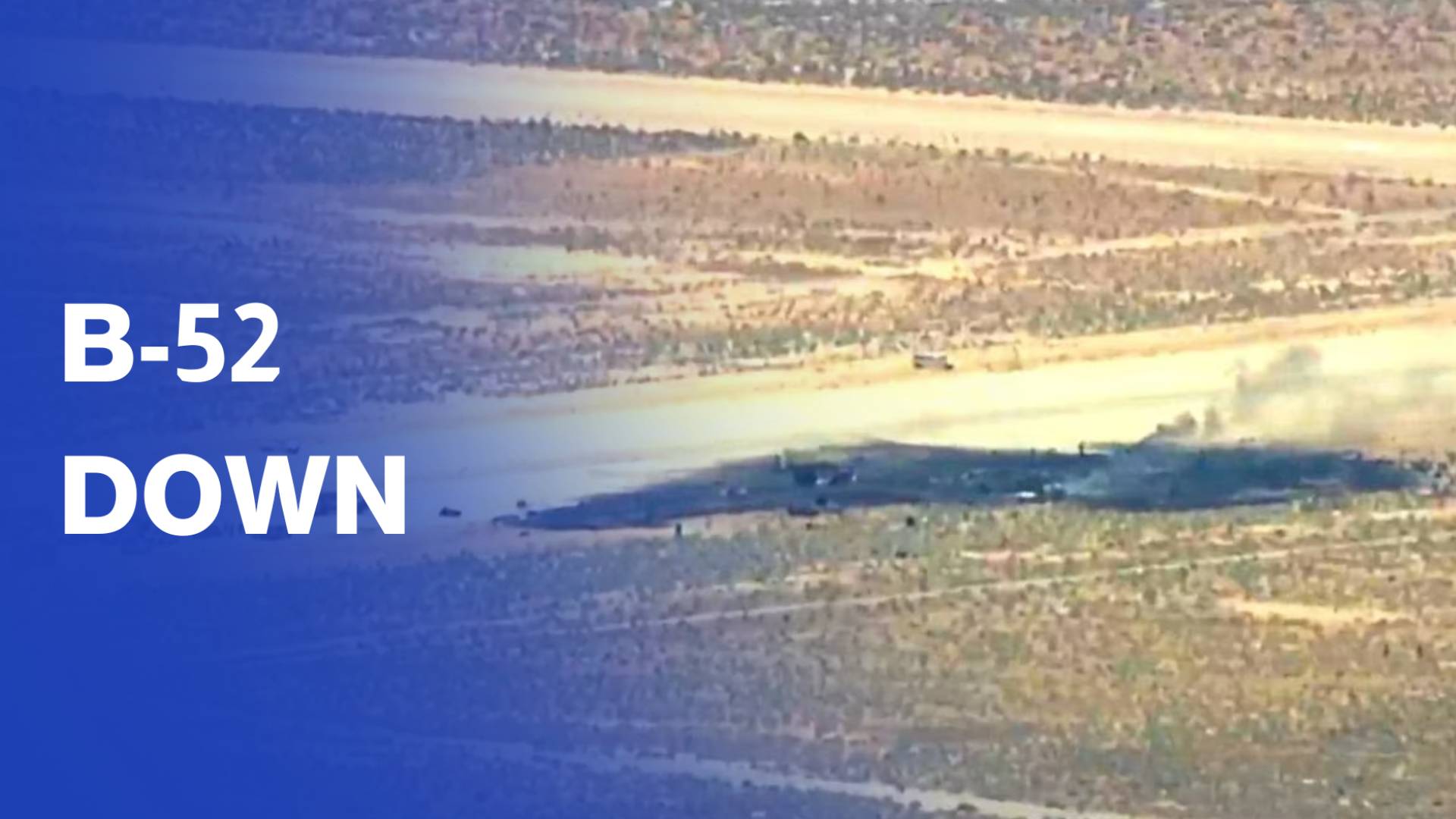 B-52 bomber crashes at California Air Force base