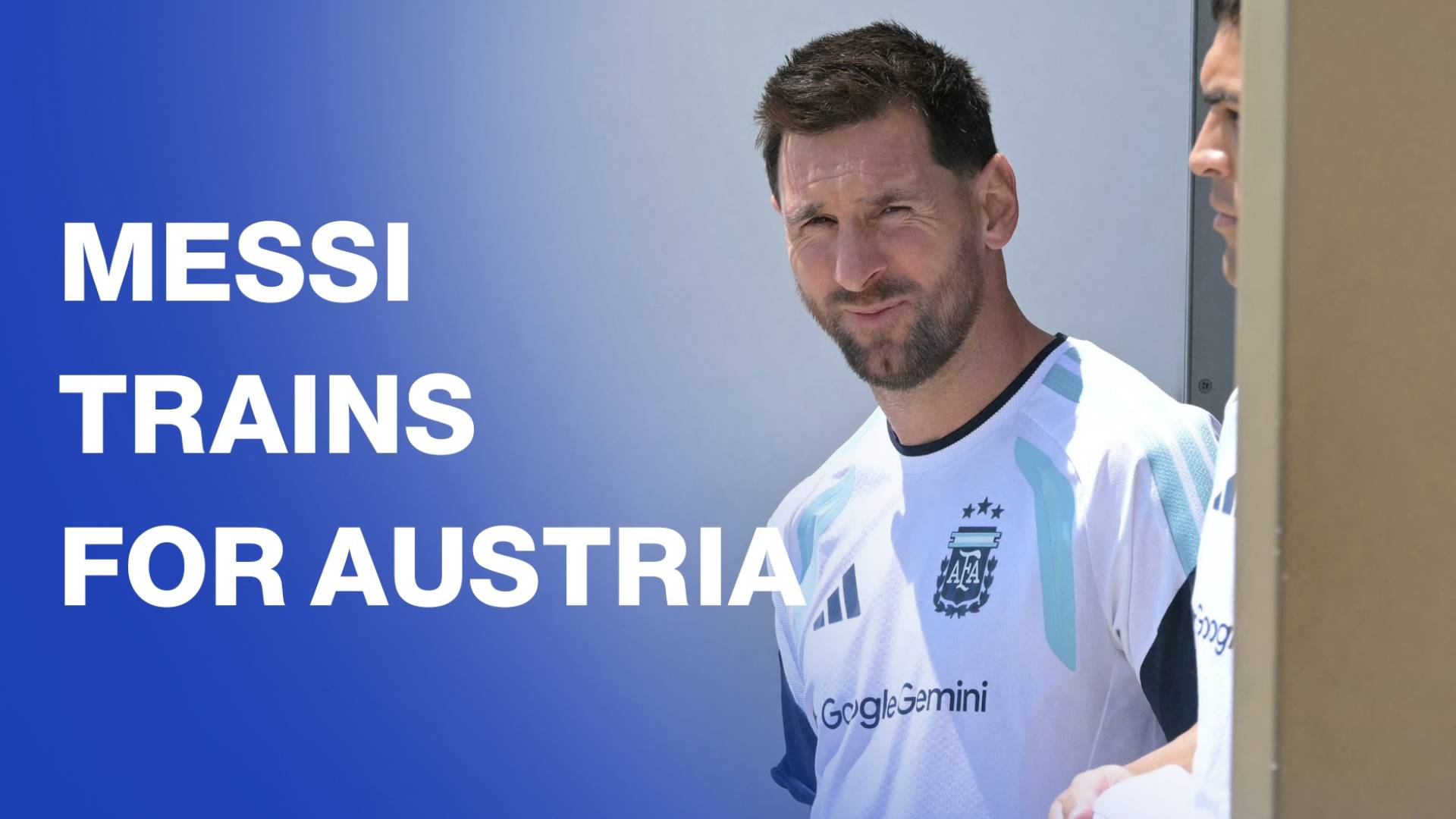 Messi's Argentina train four days ahead of Austria match