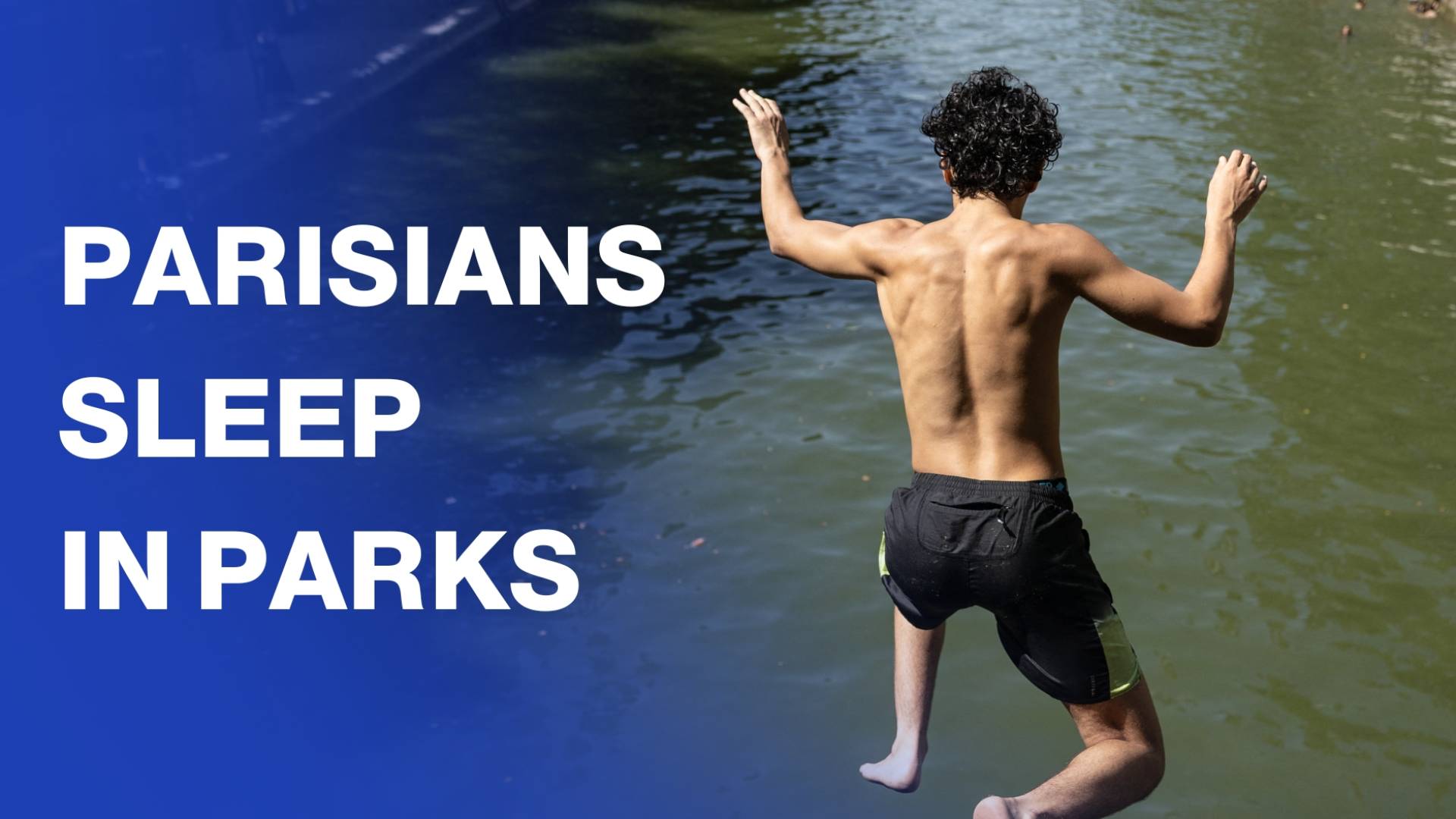 Parisians sleep in parks to cool down during heatwave