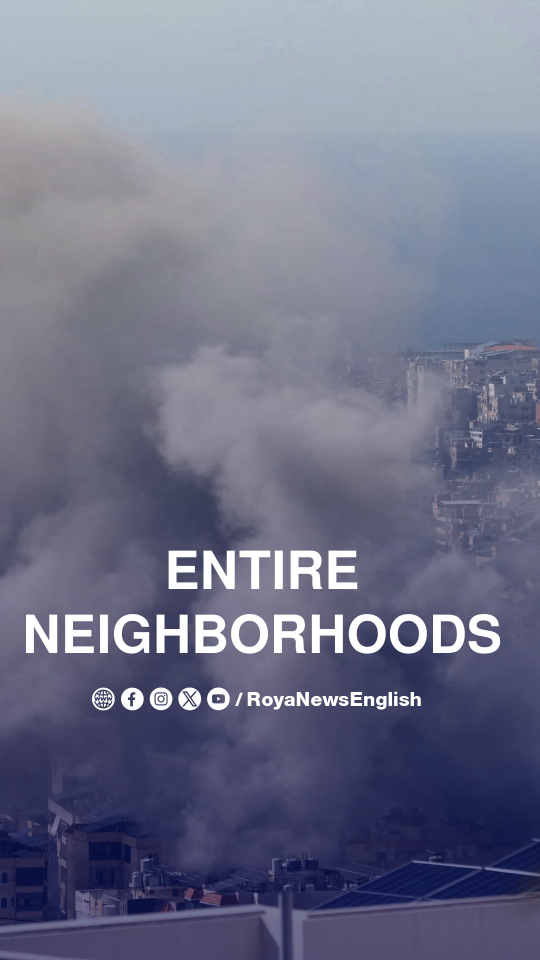 "Israeli” airstrikes level entire neighborhoods in Beirut’s Southern Suburbs