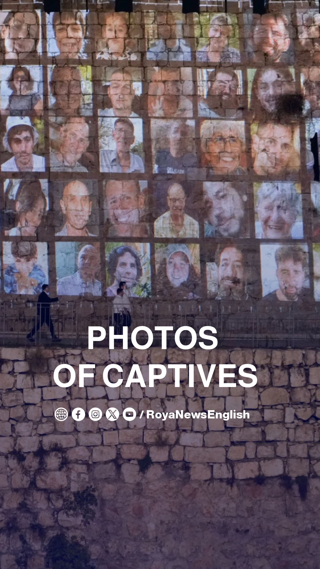 “Israel” illuminates Jerusalem’s Old City with photos of captives