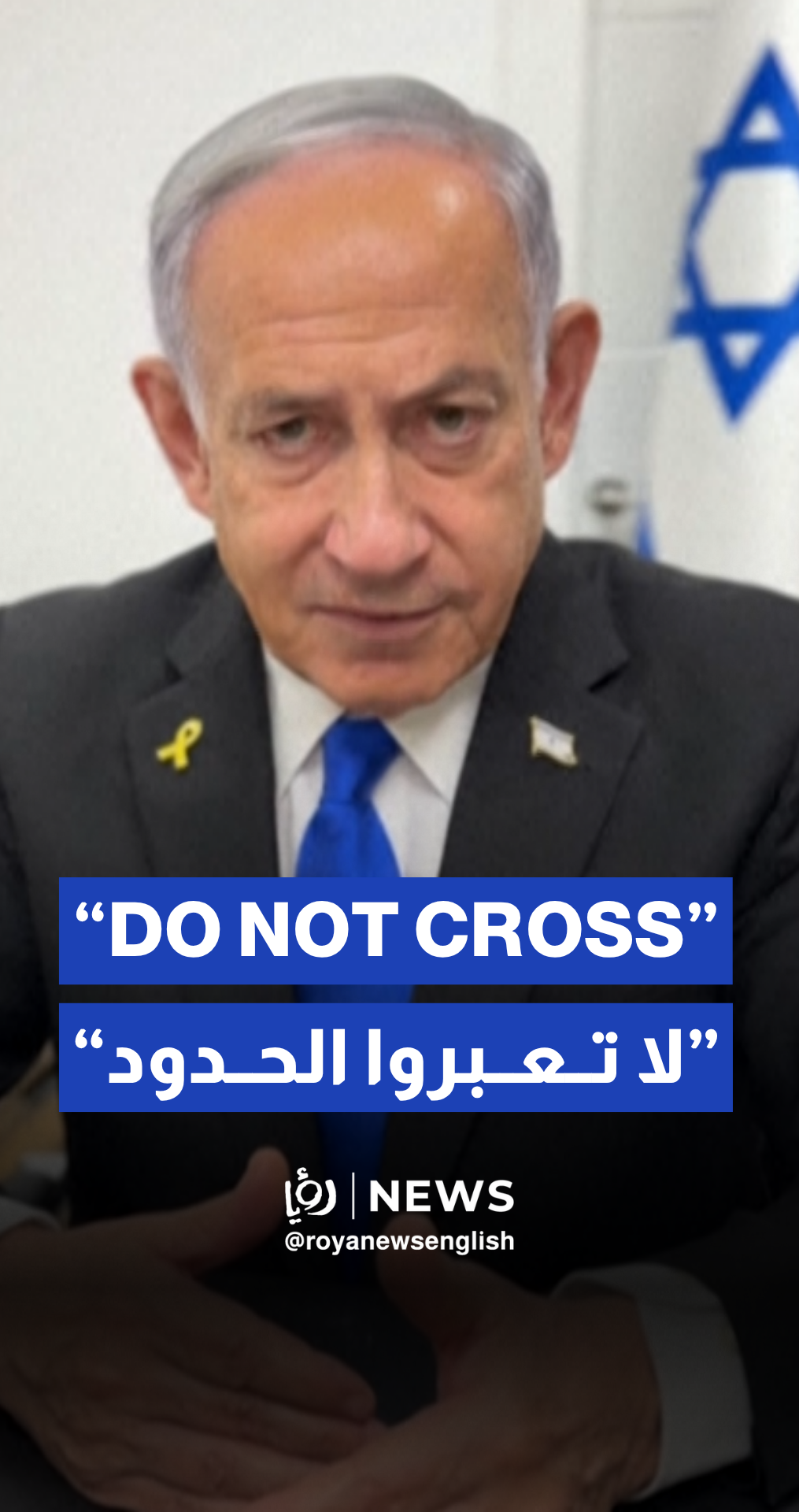 Netanyahu urges Druze not to cross into Syria