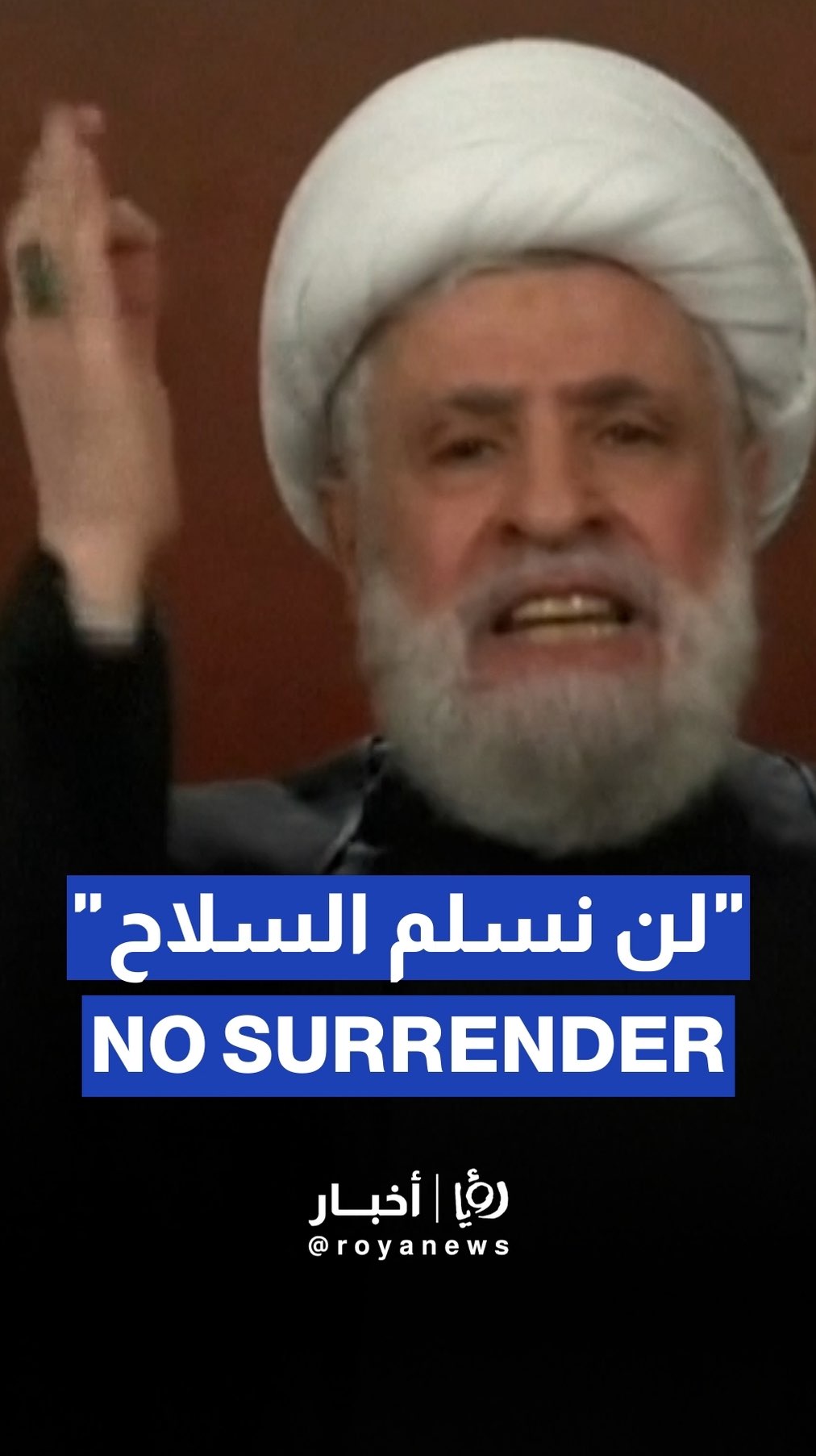 Hezbollah leader: We’ll never surrender weapons