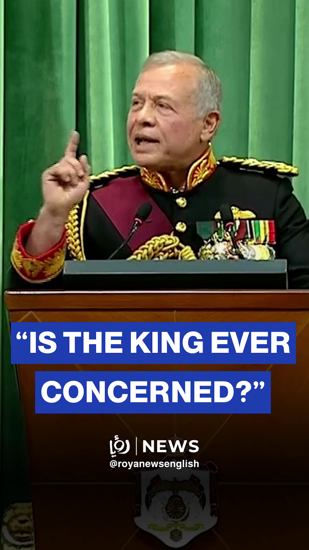 King Abdullah II: The King may worry, but fears nothing with Jordanians behind him
