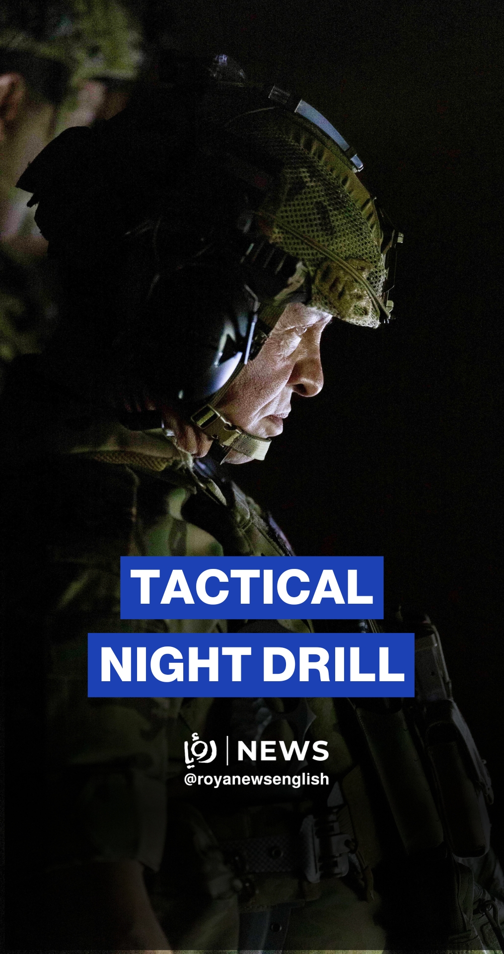 King attends tactical night drill with participation of Crown Prince