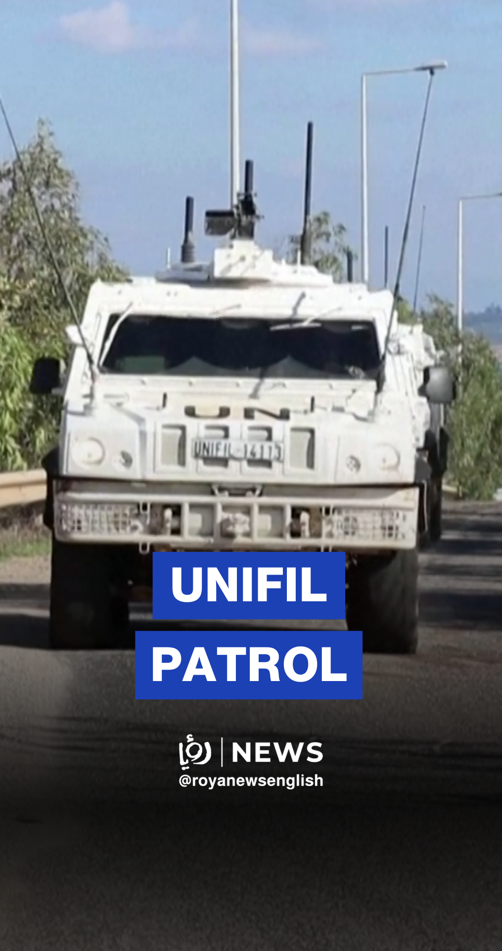 UNIFIL forces patrol the Lebanese border