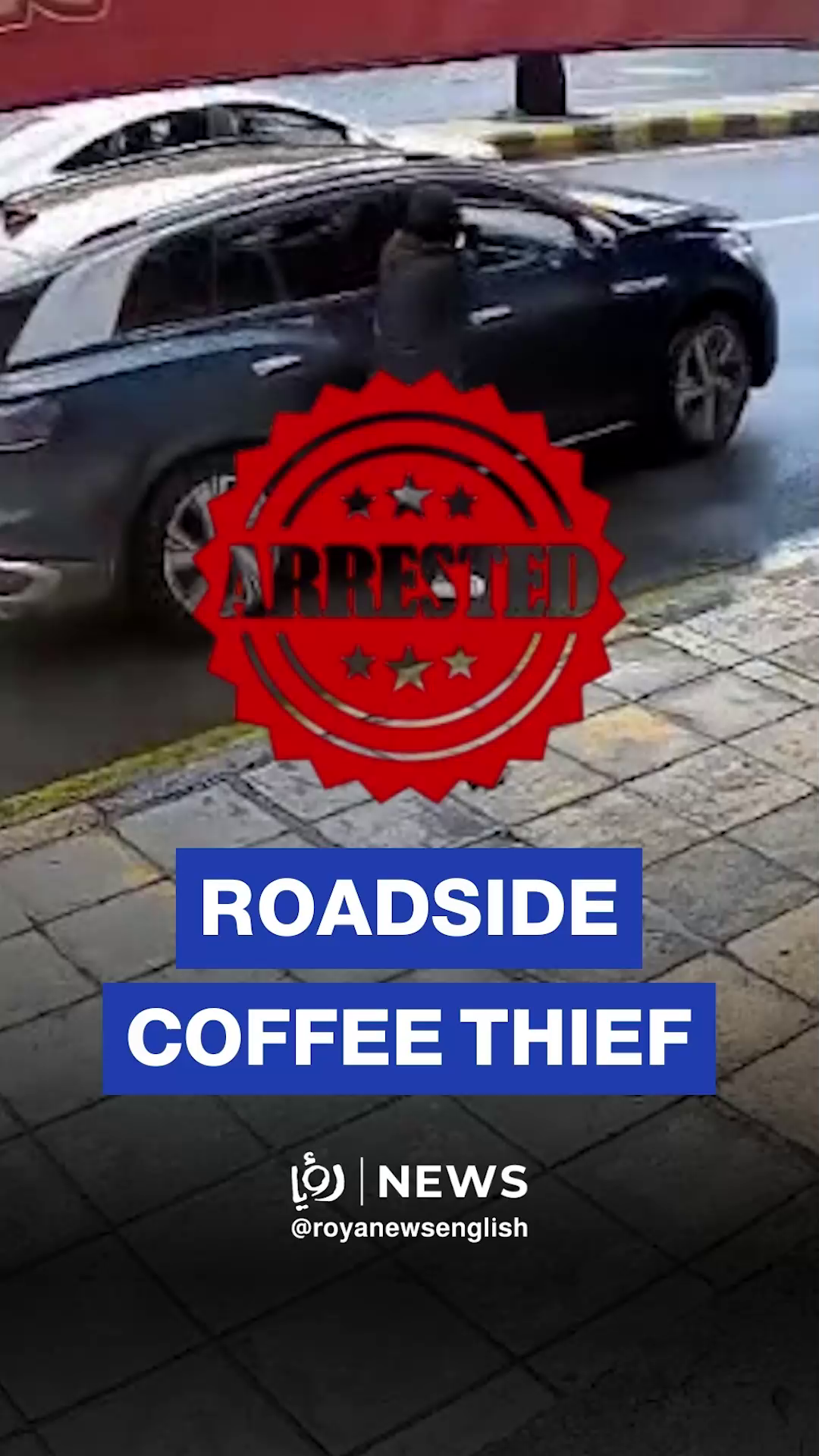 Jordan police arrests viral roadside coffee stalls thief
