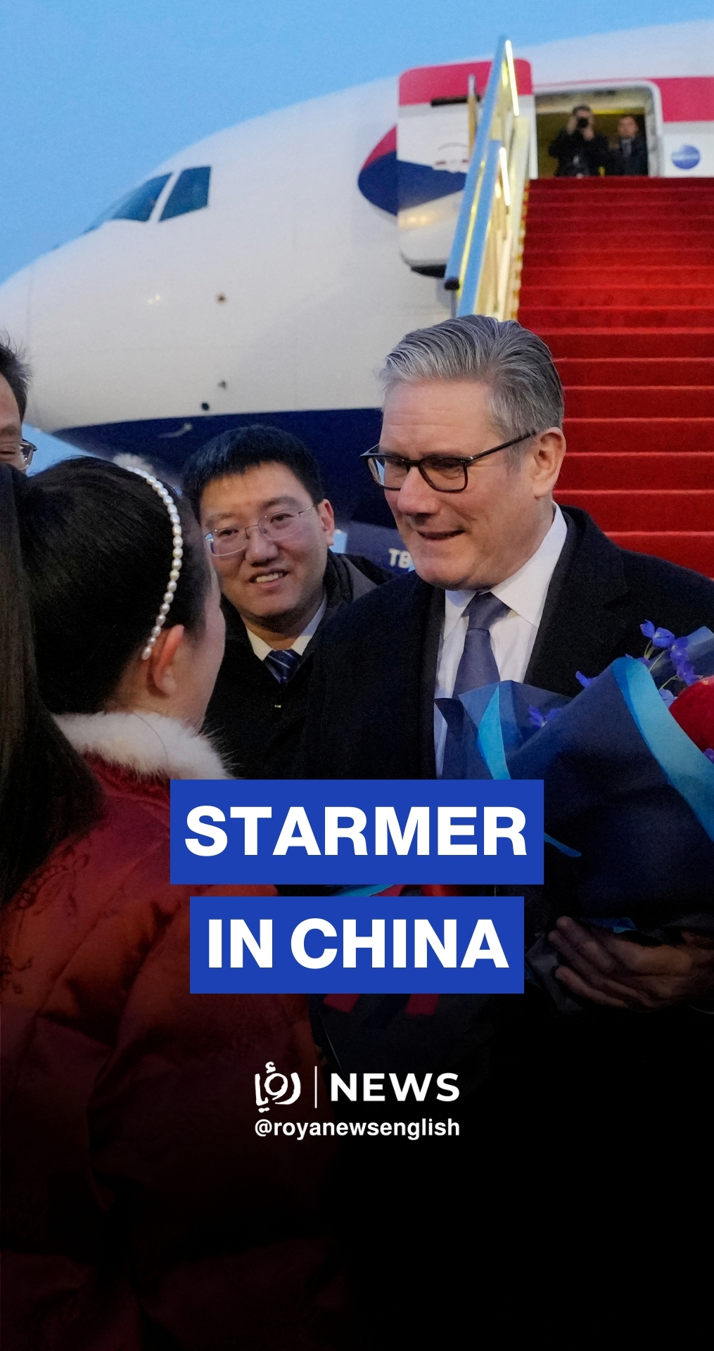 UK PM starmer arrives in China to reset “pragmatic” partnership