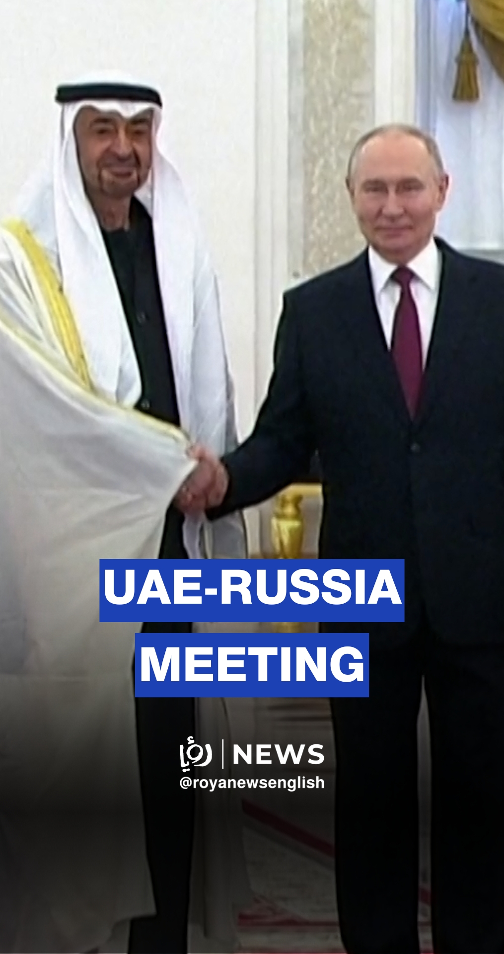 Putin hosts UAE President in Moscow to discuss Iran, Ukraine, Gaza