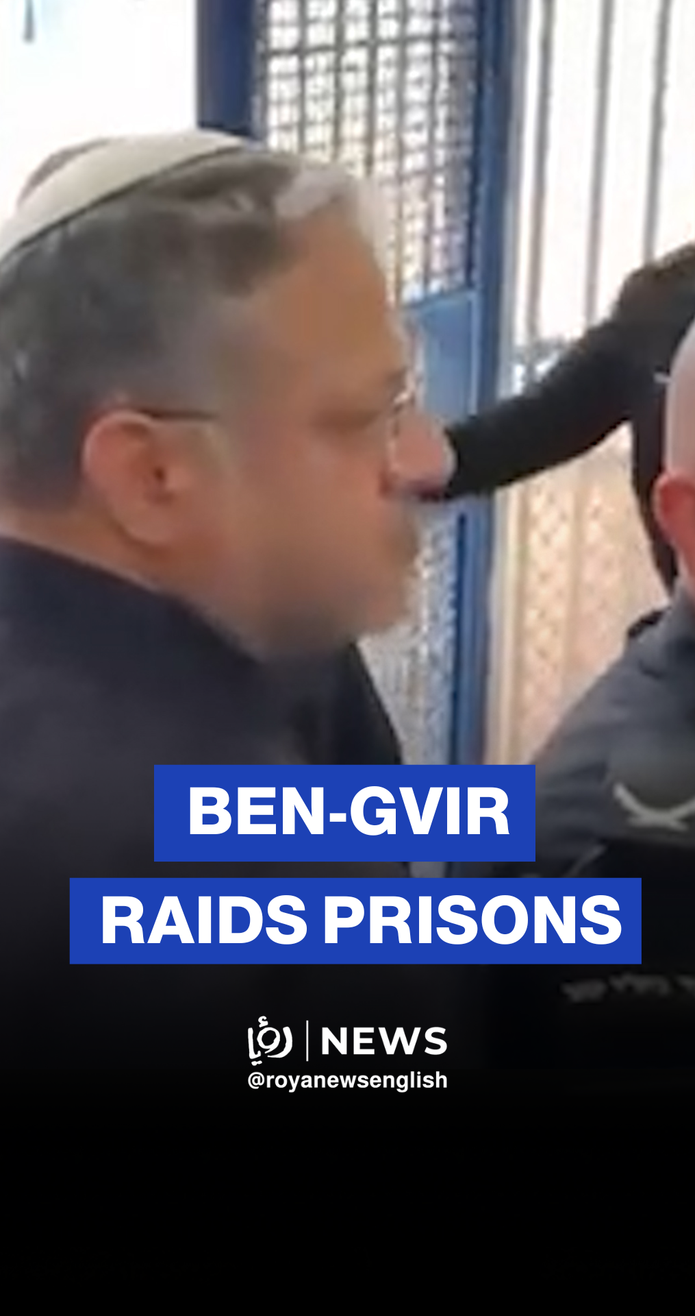 Ben-Gvir storms Ofer Prison, threatens Palestinian prisoners