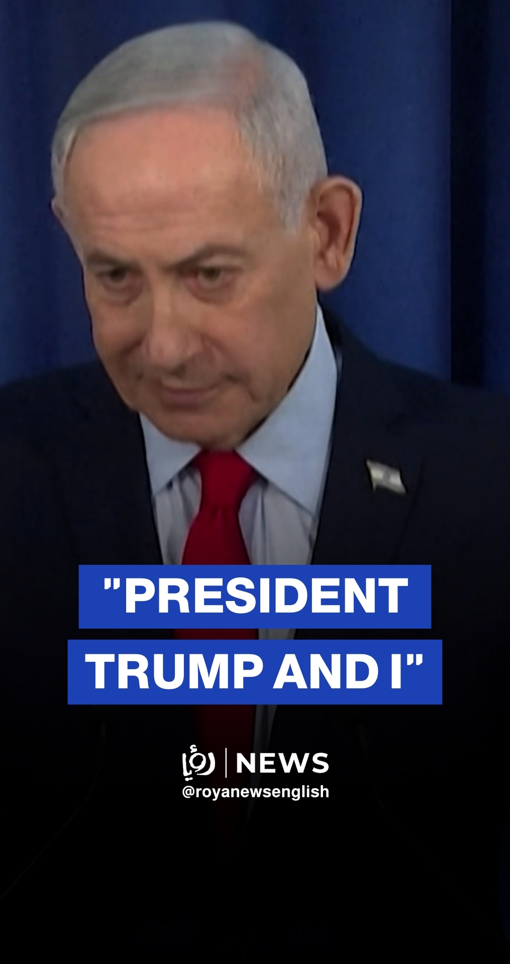 Netanyahu says no leaders 'as coordinated as Trump and I'