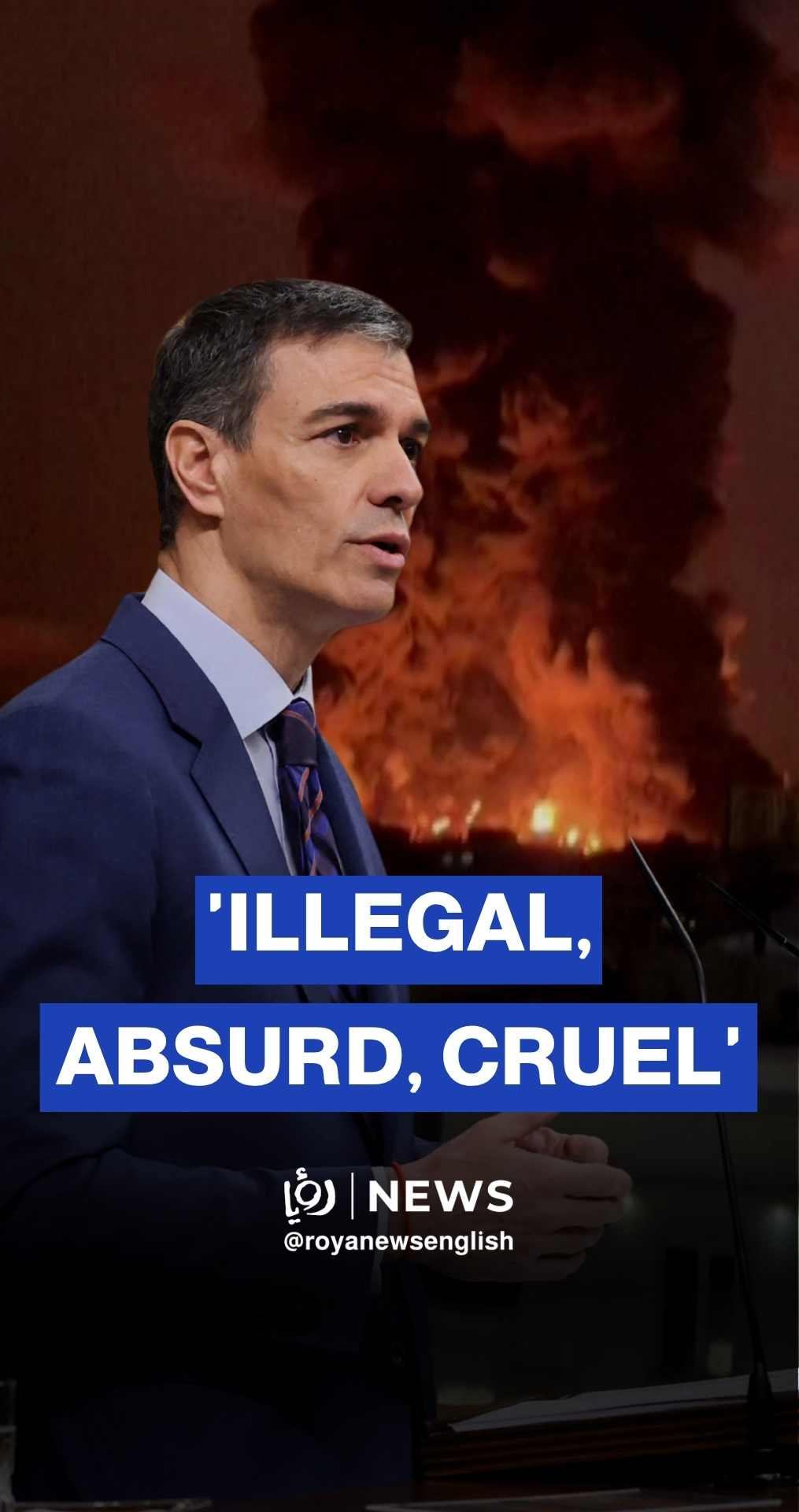 Middle East war 'illegal, absurd, cruel', says Spanish PM Sanchez