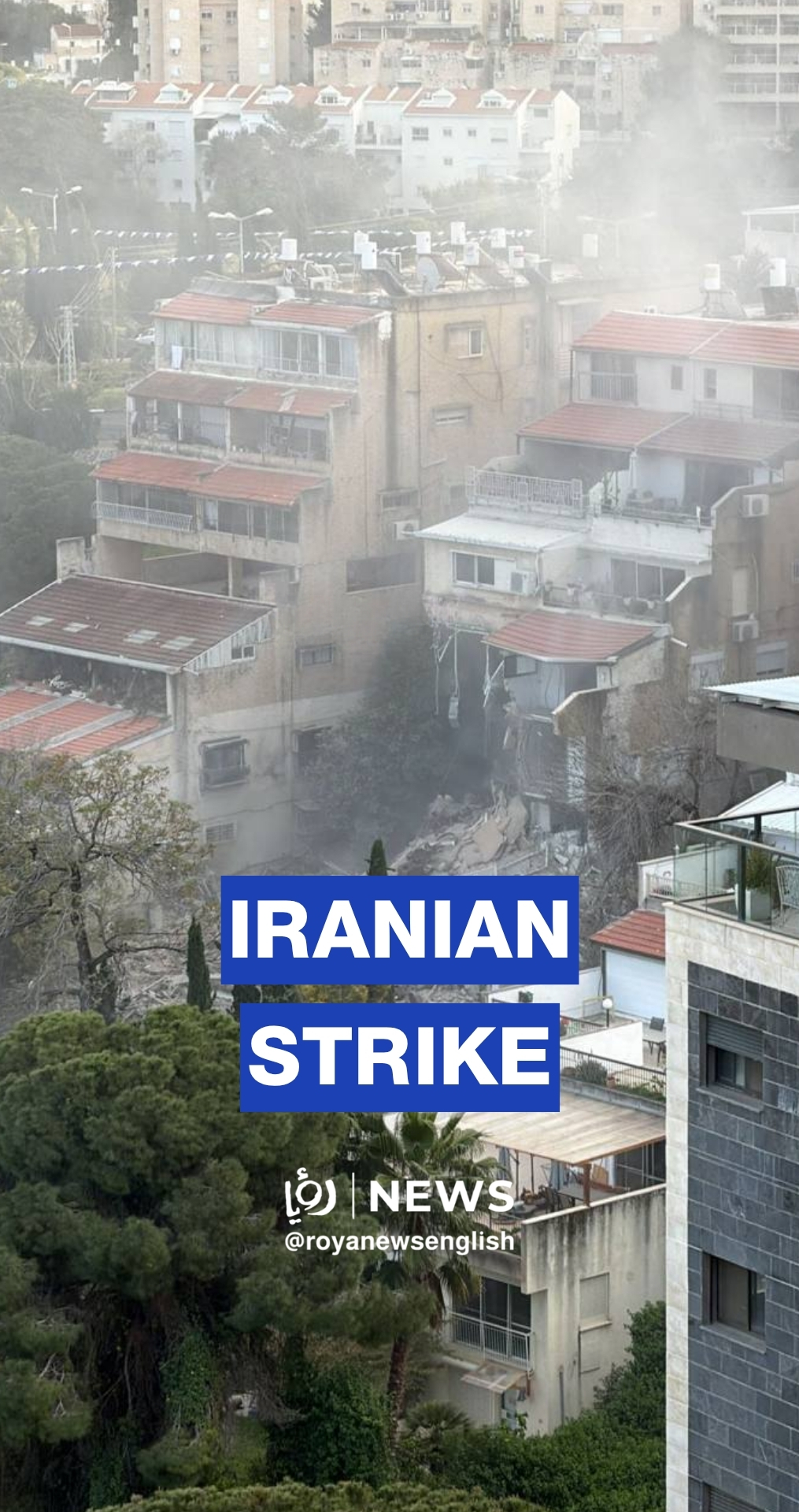 Building collapses in Haifa after Iranian missile hit