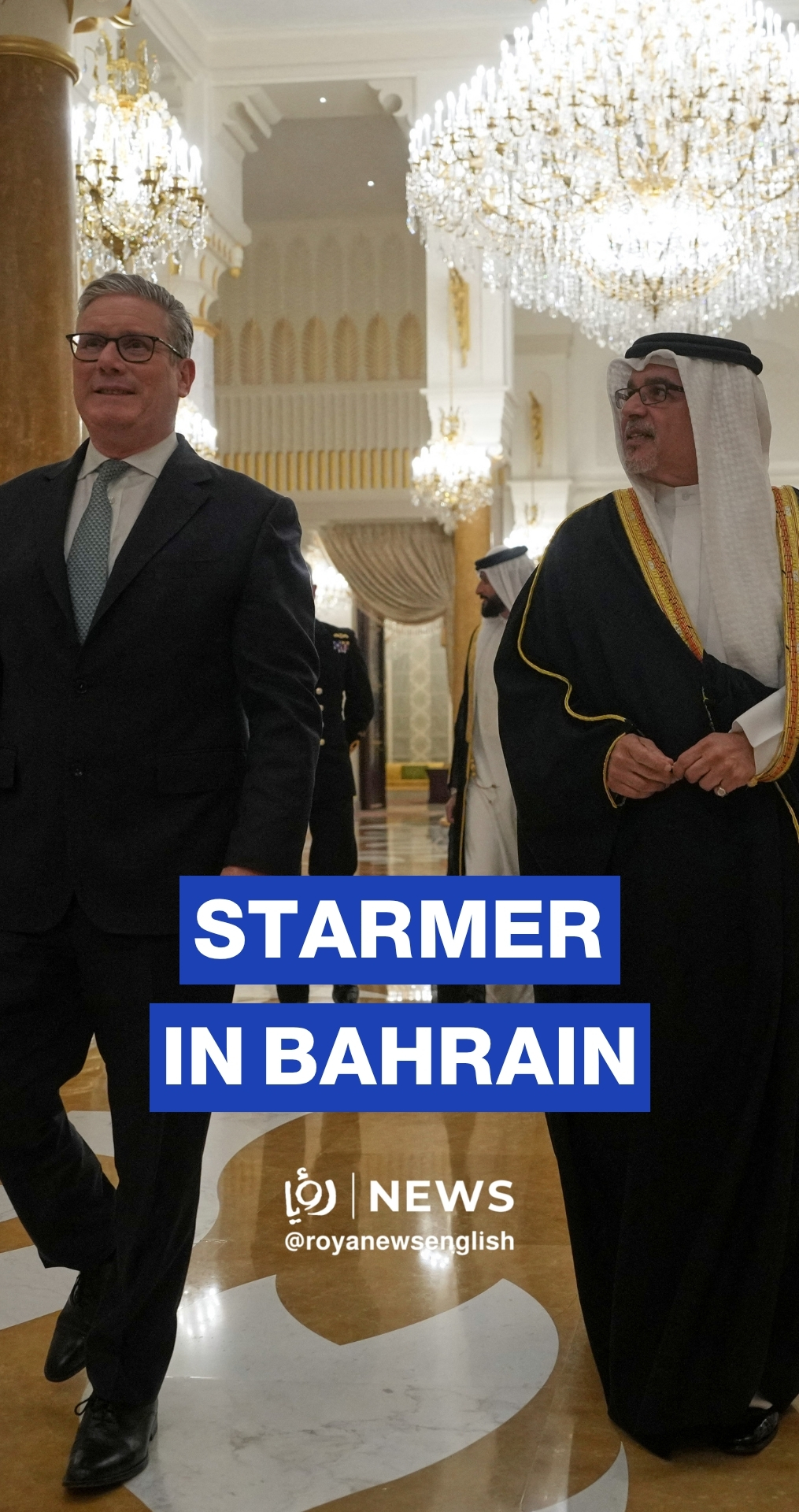 Britain's PM Starmer meets Bahrain's crown prince and king during Gulf visit