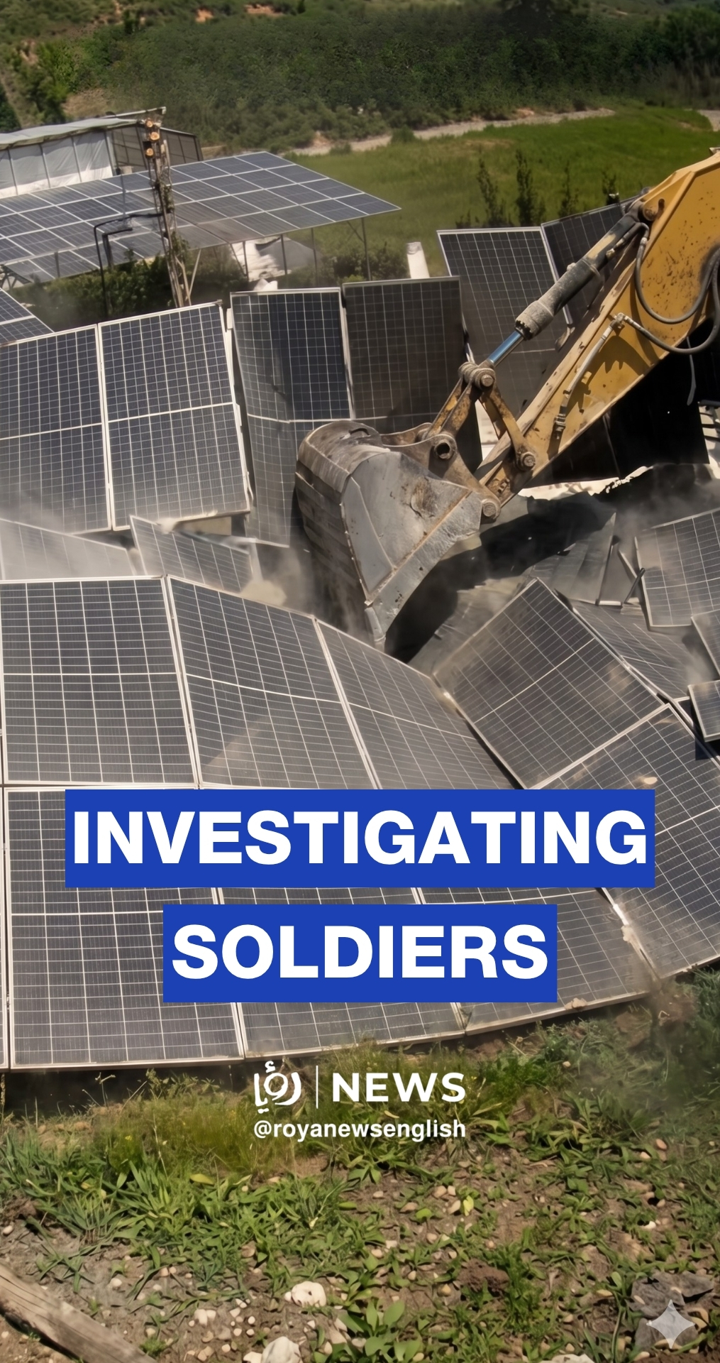 'Israeli' army probes soldiers over solar panel destruction in Lebanon