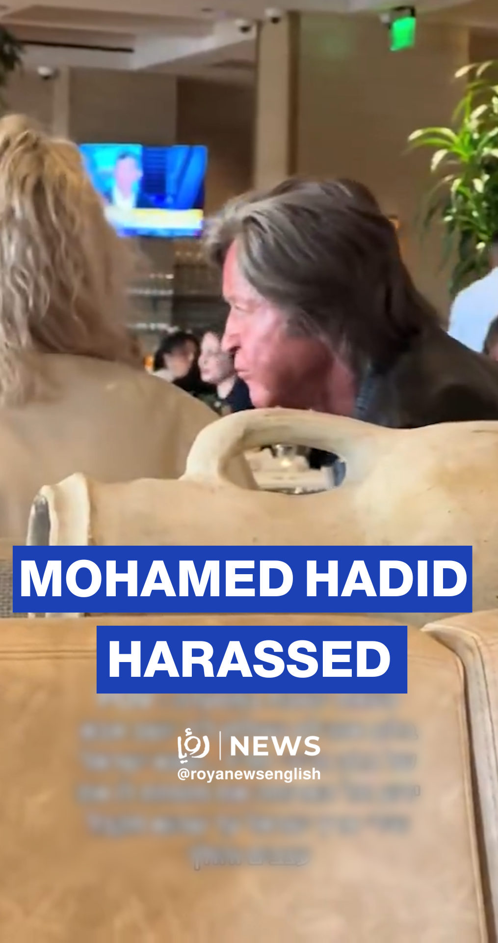 Mohamed Hadid harassed by 'Israeli' at Los Angeles restaurant
