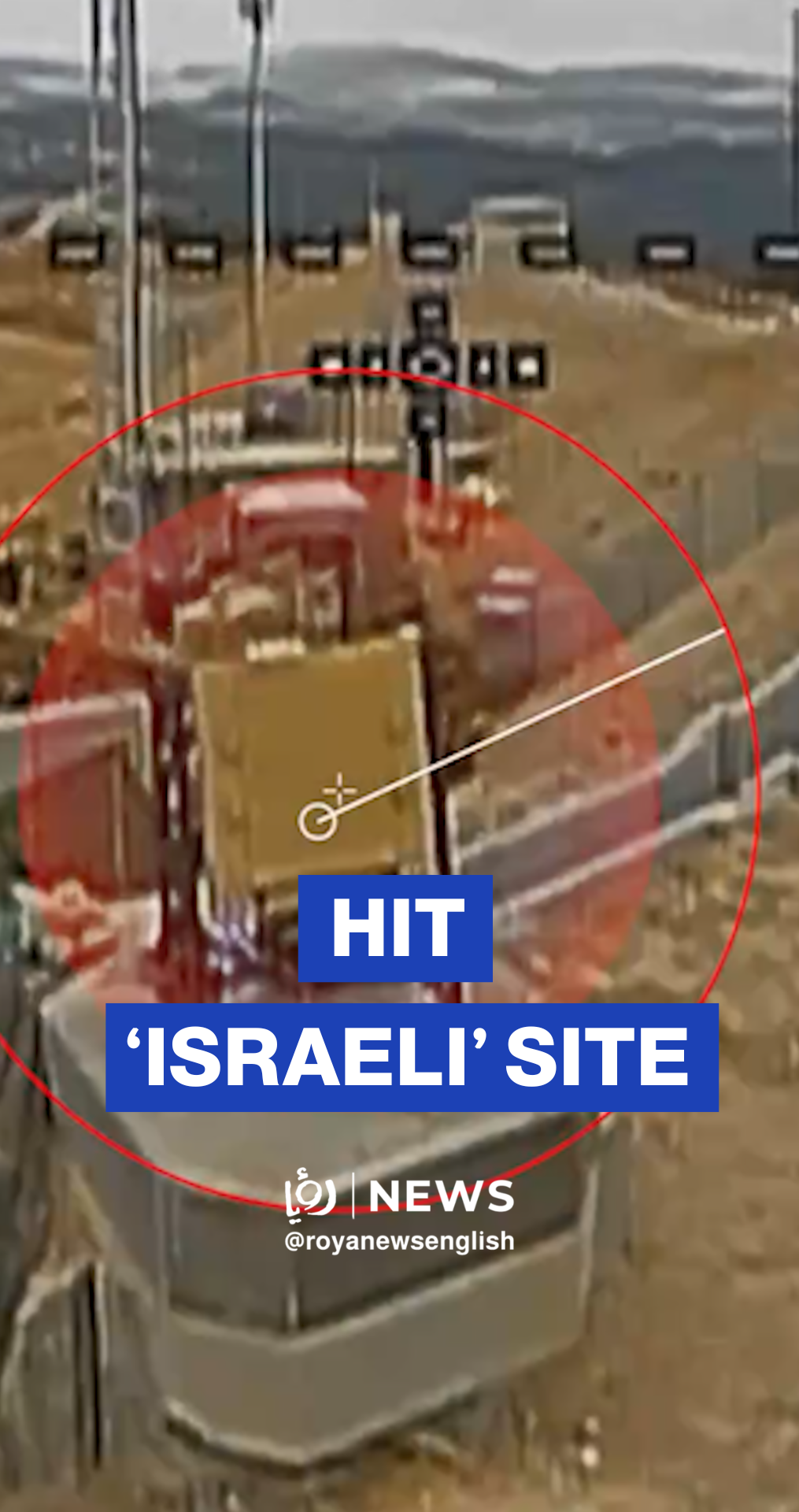 Hezbollah strikes ‘Israeli’ communications site
