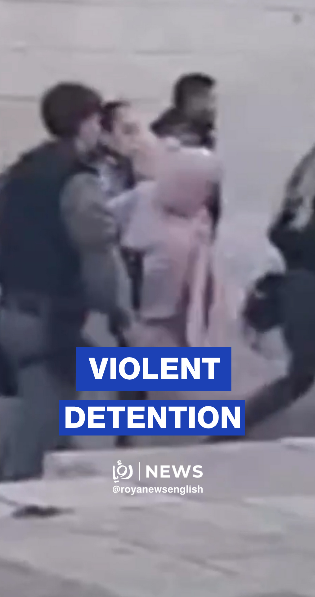 'Israeli’ forces detain woman, remove her hijab during arrest