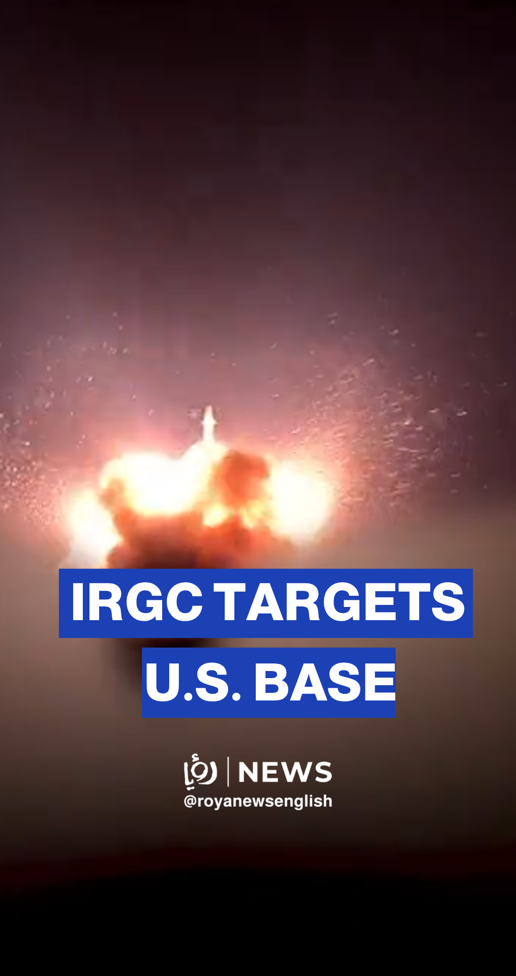 IRGC targets US base after Bandar Abbas attack